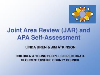 Joint Area Review (JAR) and APA Self-Assessment