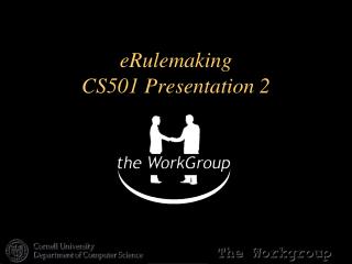 eRulemaking CS501 Presentation 2