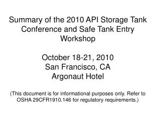 API/NFPA 2010 Safe Tank Entry Workshop
