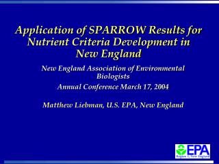 Application of SPARROW Results for Nutrient Criteria Development in New England