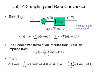 Lab. 4 Sampling and Rate Conversion Sampling: