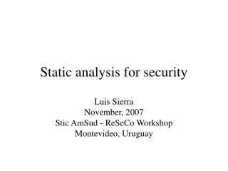 Static analysis for security