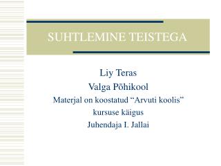 suhtlemine teistega