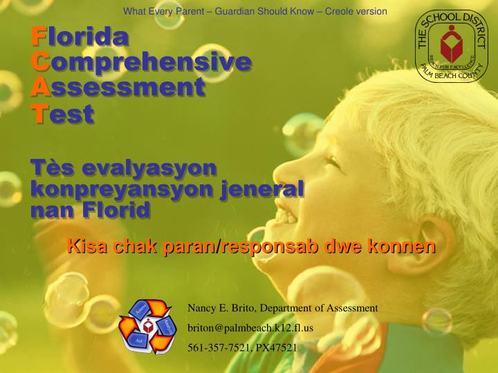 f lorida c omprehensive a ssessment t est t s evalyasyon konpreyansyon jeneral nan florid