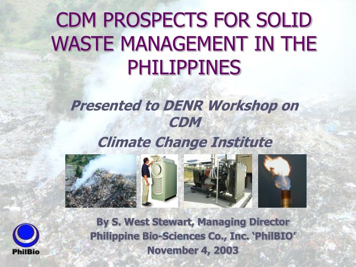 cdm prospects for solid waste management in the philippines