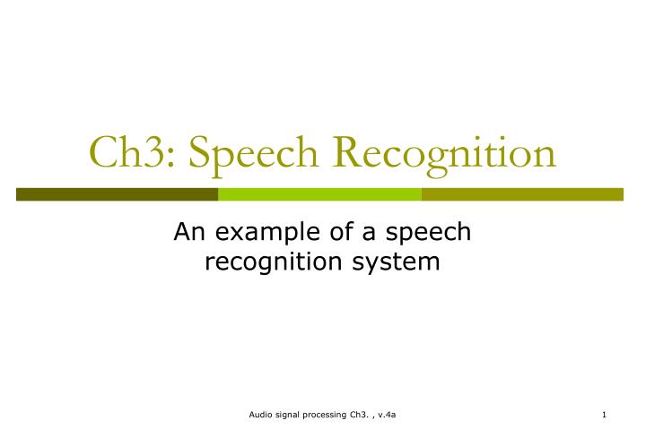 ch3 speech recognition