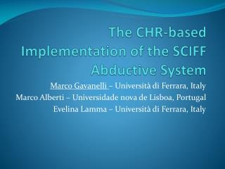 The CHR-based Implementation of the SCIFF Abductive System