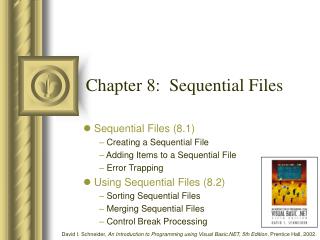 Chapter 8: Sequential Files