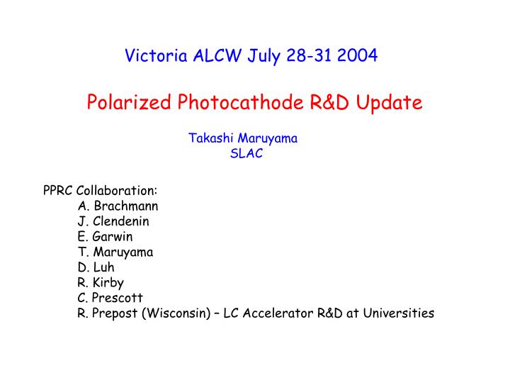 polarized photocathode r d update