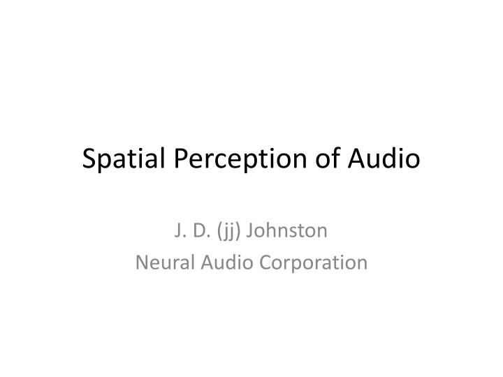 spatial perception of audio
