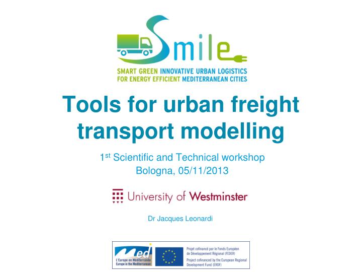 tools for urban freight transport modelling