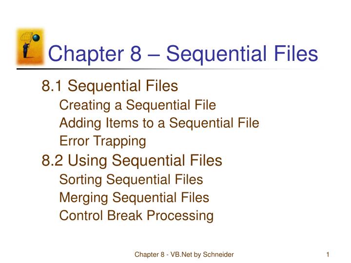 chapter 8 sequential files