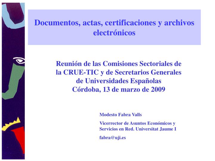 documentos actas certificaciones y archivos electr nicos