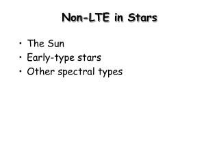 Non-LTE in Stars