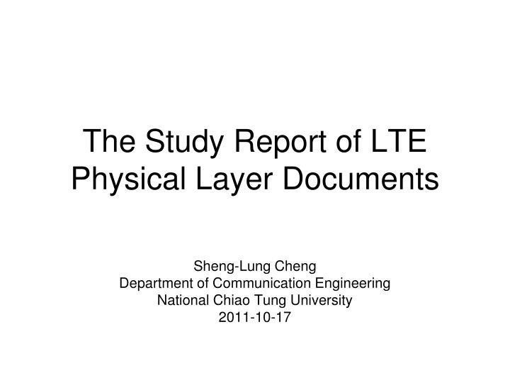 sheng lung cheng department of communication engineering national chiao tung university 2011 10 17