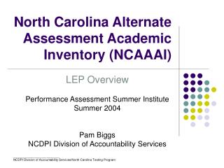 North Carolina Alternate Assessment Academic Inventory (NCAAAI)