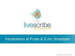 introduktion af pulse echo smartpen