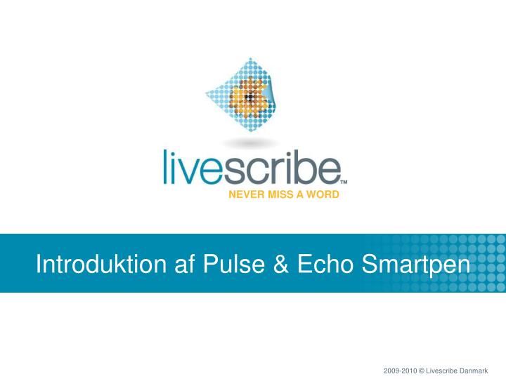 introduktion af pulse echo smartpen