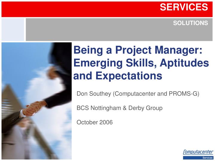 being a project manager emerging skills aptitudes and expectations