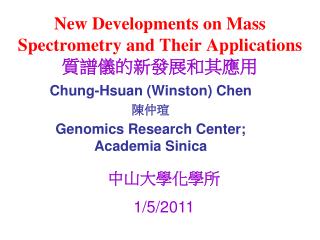 New Developments on Mass Spectrometry and Their Applications ???????????