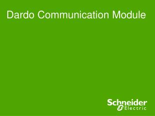 Dardo Communication Module