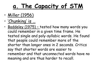 a. The Capacity of STM