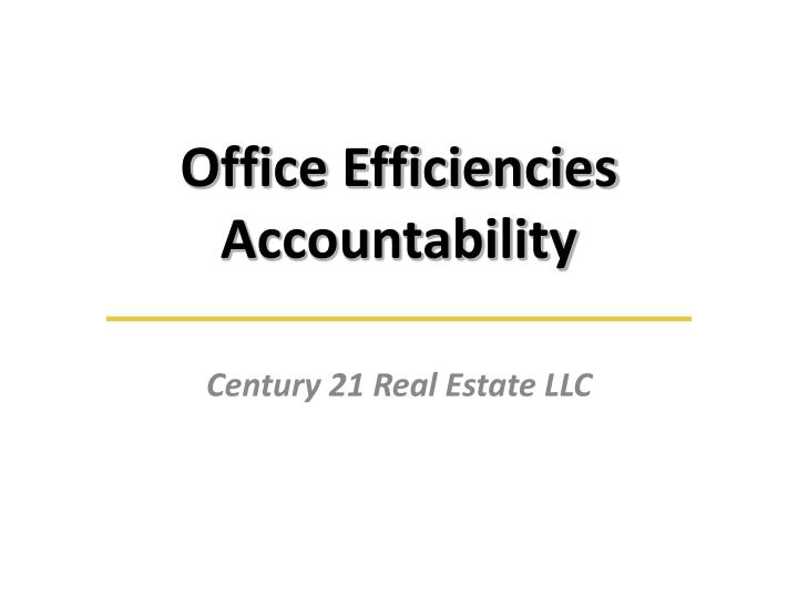 office efficiencies accountability