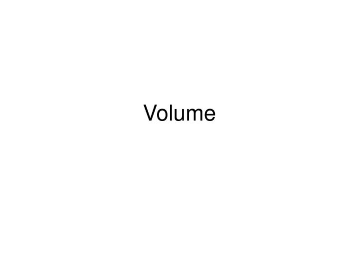 volume