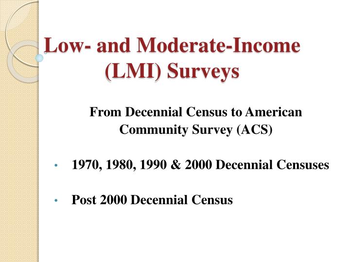 low and moderate income lmi surveys