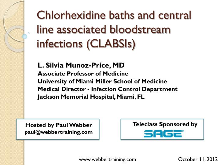chlorhexidine baths and central line associated bloodstream infections clabsis