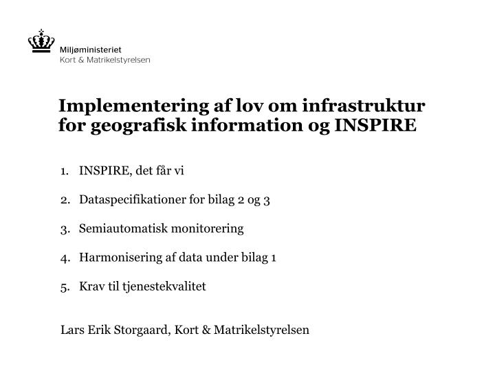 implementering af lov om infrastruktur for geografisk information og inspire
