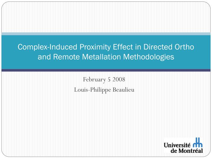 complex induced proximity effect in directed ortho and remote metallation methodologies