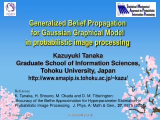 Generalized Belief Propagation for Gaussian Graphical Model in probabilistic image processing