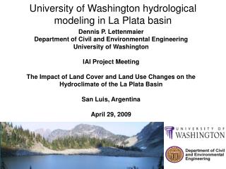 University of Washington hydrological modeling in La Plata basin