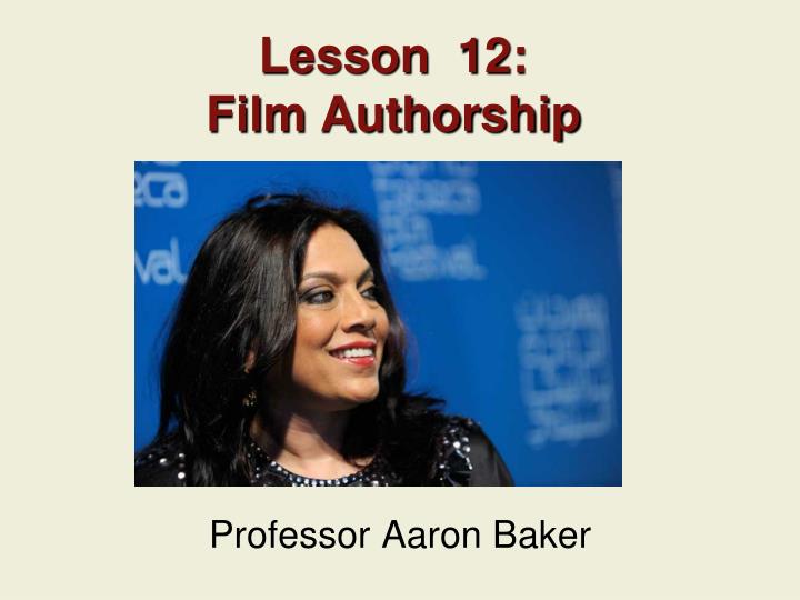 lesson 12 film authorship
