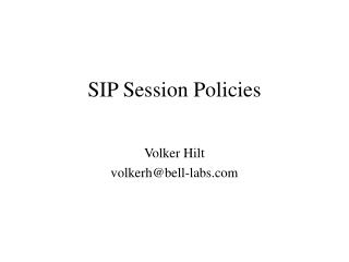 SIP Session Policies