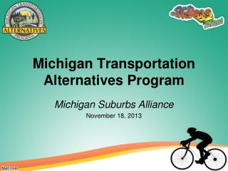 Michigan Transportation Alternatives Program