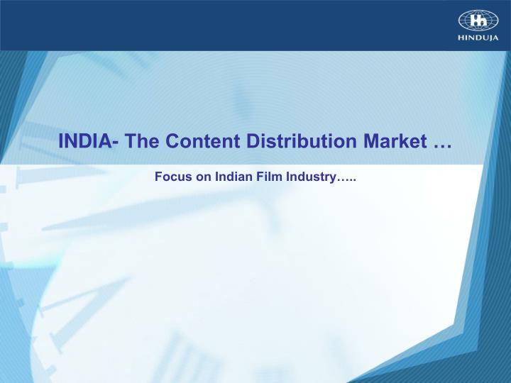 india the content distribution market