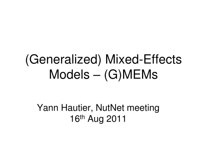 generalized mixed effects models g mems