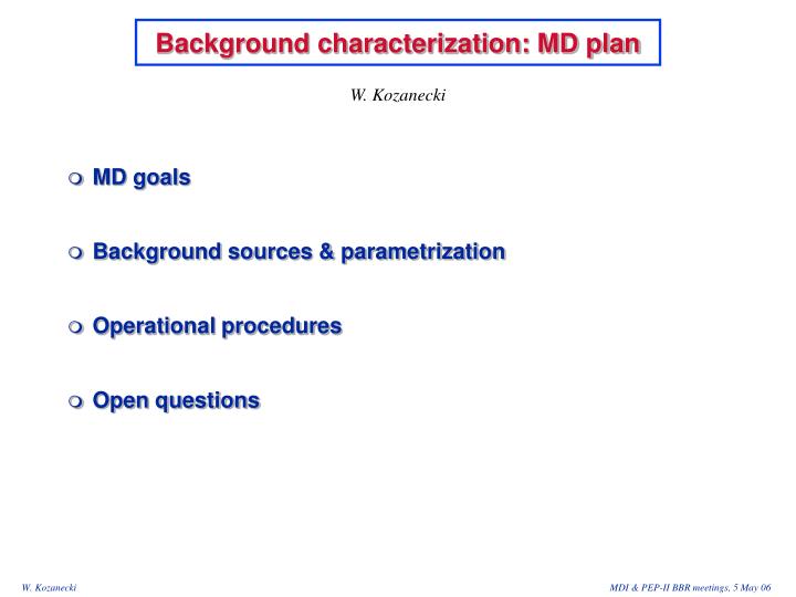 background characterization md plan