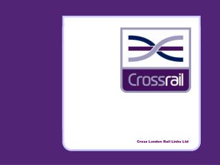 Cross London Rail Links Ltd