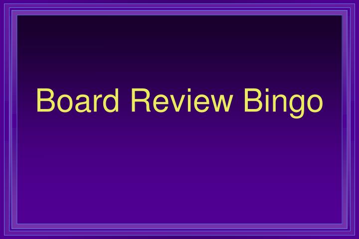 board review bingo