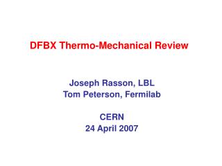 DFBX Thermo-Mechanical Review