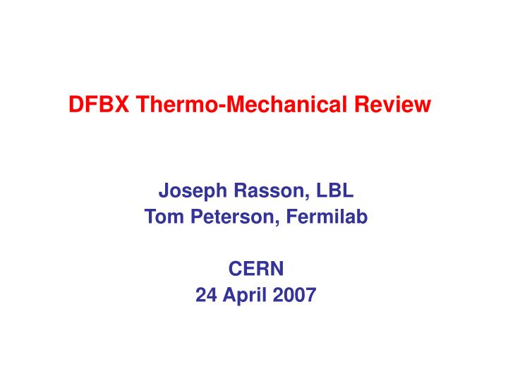 dfbx thermo mechanical review