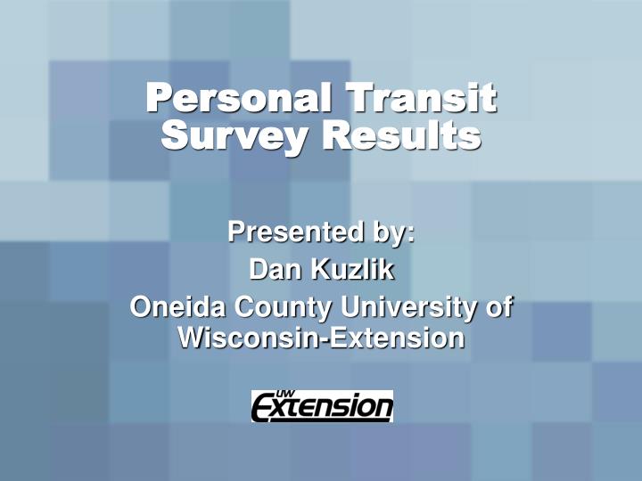 personal transit survey results