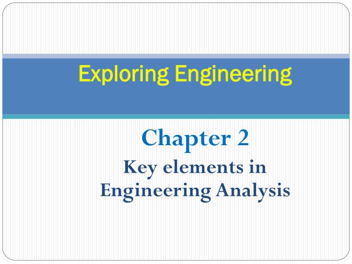 exploring engineering