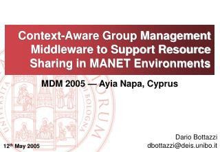 Context-Aware Group Management Middleware to Support Resource Sharing in MANET Environments