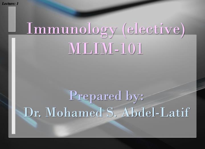 immunology elective mlim 101