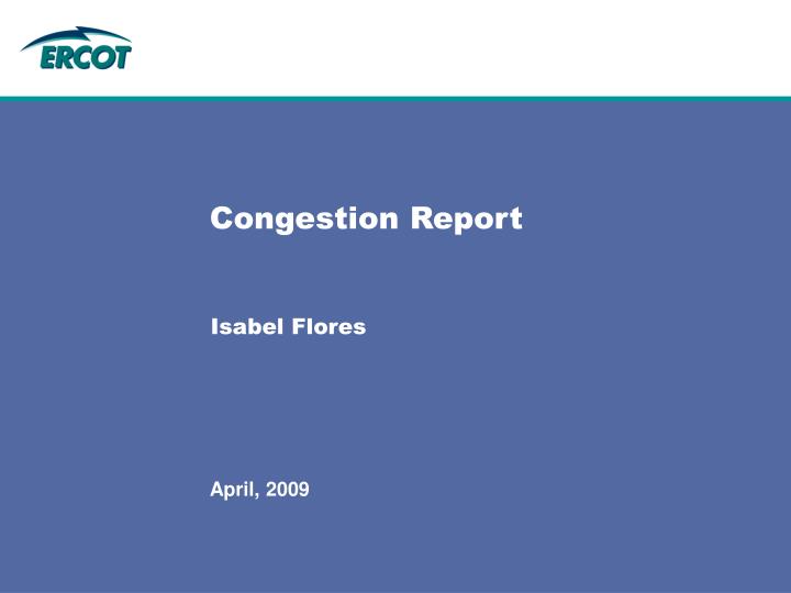 congestion report