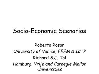 Socio-Economic Scenarios